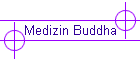 Medizin Buddha