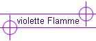 violette Flamme